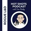 Rogue L+D Hotshots with Tom Bailey