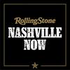 Rolling Stone Nashville Now