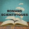 Romans Scientifiques
