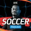 RTÉ Soccer Podcast