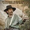 Making Westerns with Travis Mills