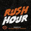 Rush Hour - Powered by San Diego Harley-Davidson