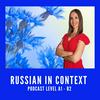 Learn Russian Podcast with Ina