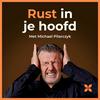 Rust in je hoofd