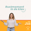 Rustmoment in de klas | Podcast