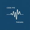 Cook Pye Podcasts