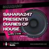 Sahara247 - Diaries of House