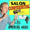 Salon Confidential with Andreas Wild
