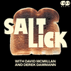 Salt Lick with David McMillan & Derek Dammann