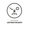 Sasha presents Last Night On Earth