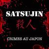 Satsujin crimes au Japon