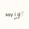 Say I Do