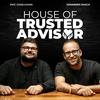 House of Trusted Advisor