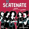 Scatenate