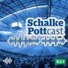 Schalke POTTcast - Der Experten-Talk zu S04