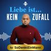 Liebe ist kein Zufall - By SoDenktEinMann