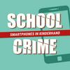 SchoolCrime - Smartphones in Kinderhand