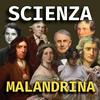 Scienza malandrina