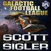 Scott Sigler's Galactic Football League (GFL) Series