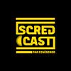 Scredcast