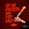 Se ha escrito un podcast