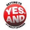 Second City Works presents "Getting to Yes, And"