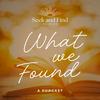 What We Found Podcast - Christian Women’s Bible Study & Commentary