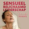 Sensueel belichaamd leiderschap