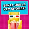 Senta Que Lá Vem Spoiler!
