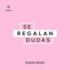 Se Regalan Dudas