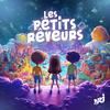 Les Petits Rêveurs : histoires et aventures pour enfants