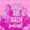 She's All Bach