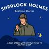Sherlock Holmes Bedtime Stories
