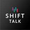 SHIFT Talk