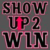 ShowUp2Win