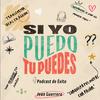 Si Yo Puedo, Tu Puedes / Jean Guerrero