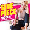 Side Piece with Melissa Pfeister