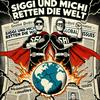 „Siggi und Michi retten die Welt“ – Der Podcast, der kein Blatt vor den Mund nimmt!