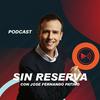 Sin Reserva con Jose Fernando Patiño