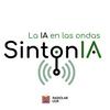 SintonIA. La IA en las ondas.