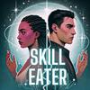 Skill Eater | LitRPG Slowburn Fantasy