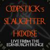 Slaughter Therapy At The Edinburgh Fringe