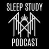 Sleep Study Podcast