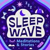 Sleep Wave: Sleep Meditation & Sleepy Stories