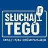 Słuchaj tego!