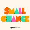 Small Change
