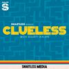 SmartLess Presents ClueLess