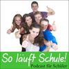 So läuft Schule!
