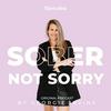 Sober Not Sorry by Thrivalist