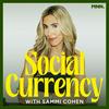 Social Currency with Sammi Cohen
